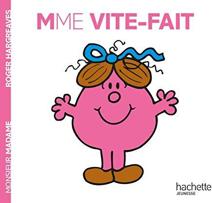 Madame Vite-Fait
