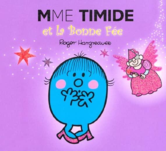 Madame Timide Et La Bonne Fee