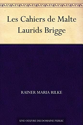 Cahiers de Malte Laurids Brigge
