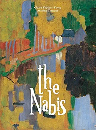 The Nabis: Bonnard, Vuillard and Their Circle