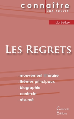 Fiche de lecture Les Regrets (Analyse littÃ©raire de rÃ©fÃ©rence et rÃ©sumÃ© complet)
