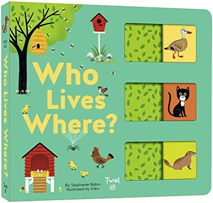 Who Lives Where?: A Slide-And-Learn Book