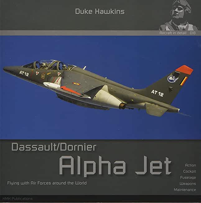Dassault/Dornier Alpha Jet: Aircraft in Detail