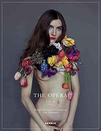 The OpÃ©ra, Volume II: Magazine for Classic & Contemporary Nude Photography