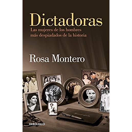 Dictadoras / Madam Dictators