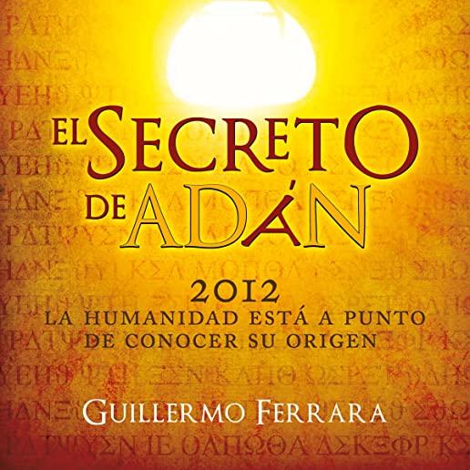 El Secreto de AdÃ¡n / Adan's Secret