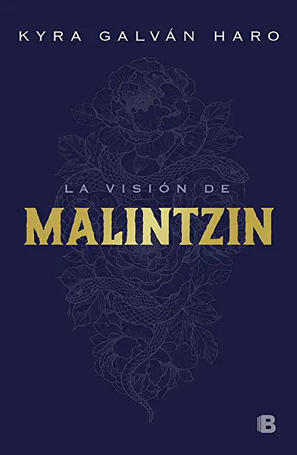 La VisiÃ³n de Malintzin / Malintzins Vision