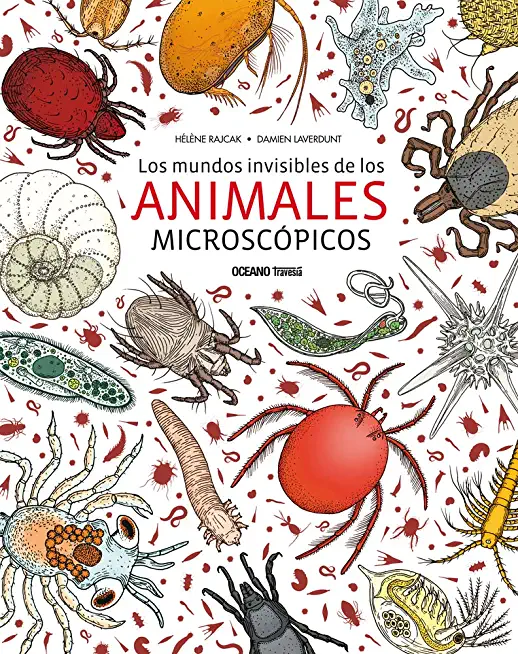 Los Mundos Invisibles de Los Animales MicroscÃ³picos