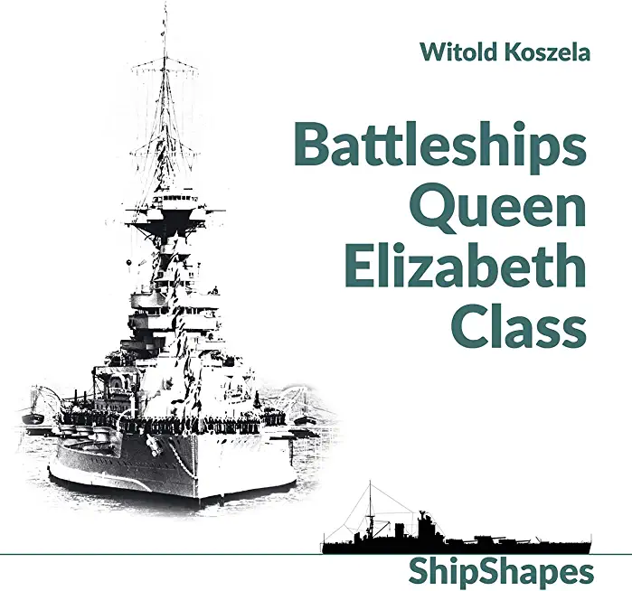 Battleships Queen Elizabeth Class