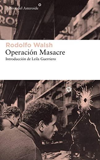 OperaciÃ³n Masacre = Operation Massacre