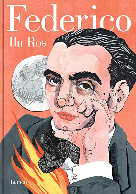 Federico: Vida de Federico GarcÃ­a Lorca / Federico: The Life of Federico GarcÃ­a Lorca