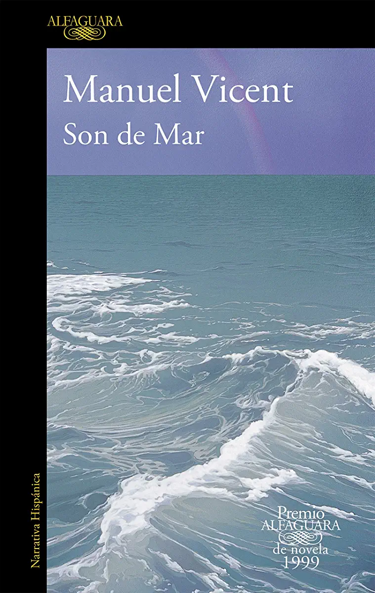 Son de Mar (Premio Alfaguara 1999) / They Came from the Sea