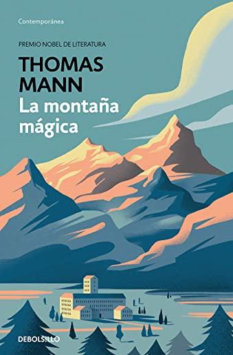 La MontaÃ±a MÃ¡gica / The Magic Mountain