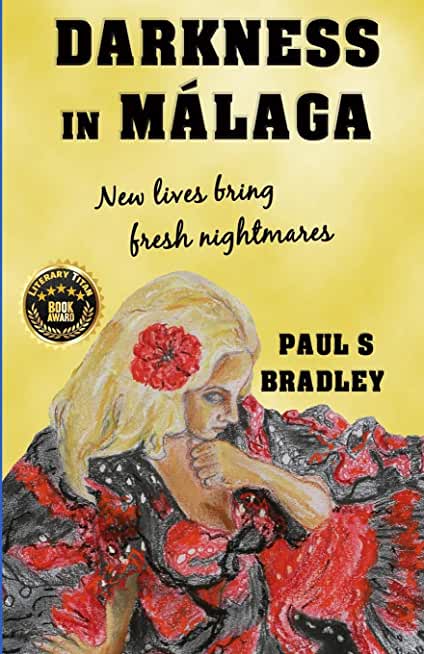 Darkness in Malaga: Crime thriller set in Spain