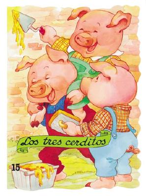 Los Tres Cerditos = The Three Little Pigs
