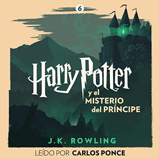Harry Potter Y El Misterio del PrÃ­ncipe / Harry Potter and the Half-Blood Prince