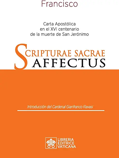 Scripturae Sacrae affectus: Carta ApostÃ³lica en el XVI centenario de la muerte de san JerÃ³nimo