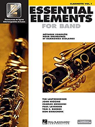 Essential Elements for Band Avec Eei: Vol. 1 - Clarinette