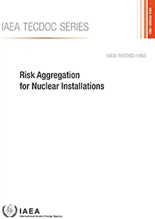 Risk Aggregation for Nuclear Installations