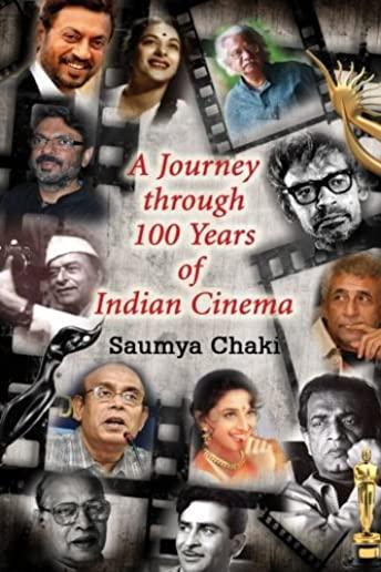 A Journey Through 100 Years of Indian Cinema: A Quizbook on Indian Cinema