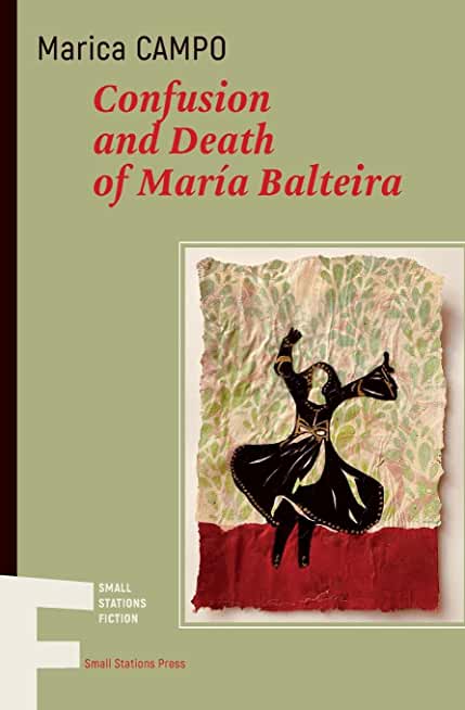 Confusion and Death of MarÃ­a Balteira