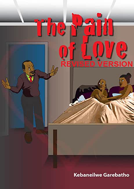 'The Pain of Love [Revised Version]