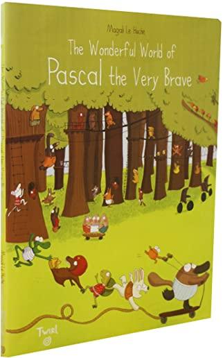 The Wonderful World of Pascal the Very Brave