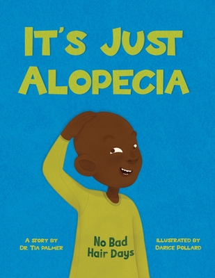 It's Just Alopecia