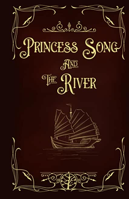 Princess Song & the River
