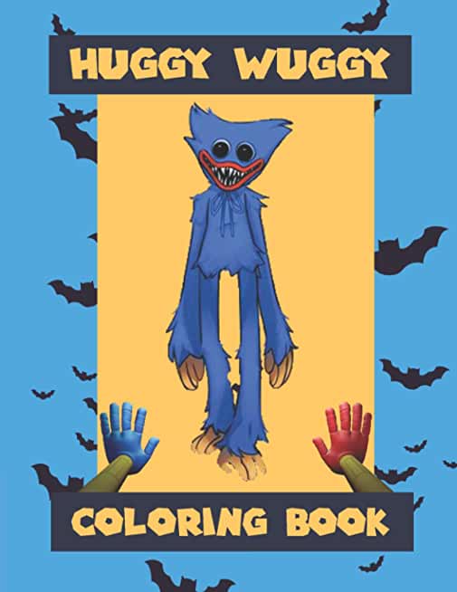 Huggy wuggy Coloring Book - Puppy playtime Book: Poppy Playtimes Coloring Book, huggy wuggy coloring book +50 pages, High Quality Designs For Kids And