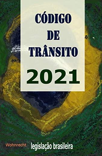 CÃƒÂ³digo de TrÃƒÂ¢nsito 2021