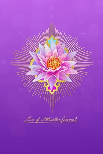 Law of Attraction Daily Planner & Workbook - Manifest Your Desires - Achieve Happiness and Your Goals - Non Dated 6 x 9 - Daily Prompts for LOA