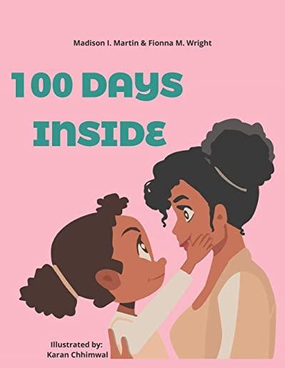 100 Days Inside