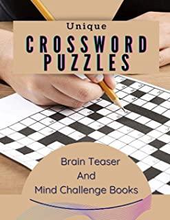 Unique Crossword Puzzles Brain Teaser And Mind Challenge Books: The Fun And Easy Memory Activity Book For Adults, Vocabulary Ccrossword Puzzle Books B