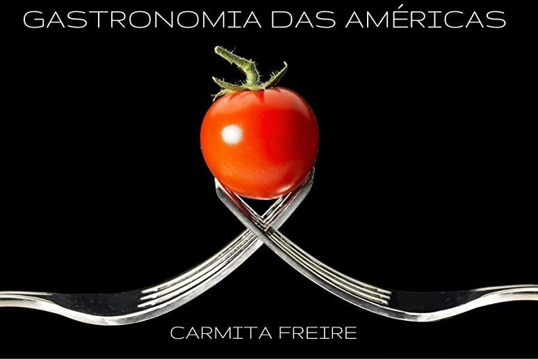 Gastronomia Das AmÃ©ricas