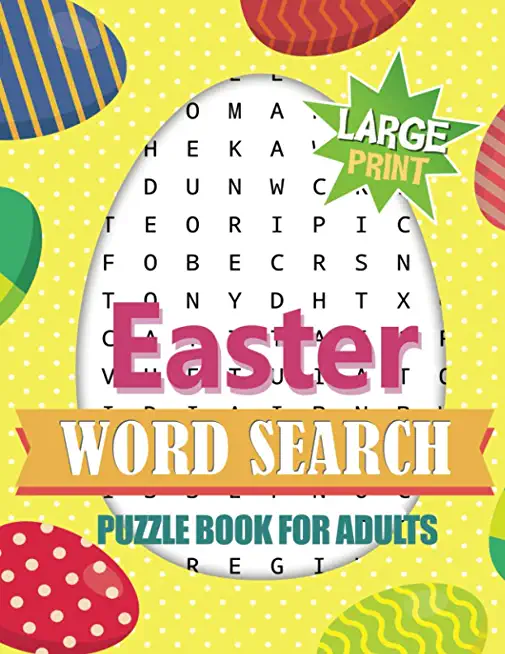 Easter Word Search Puzzle Book for Adults Large Print: Activity Book for Adults + Bonus Games (Mazes & Sudoku)! Brain Exercise, Fun, and Relaxation in