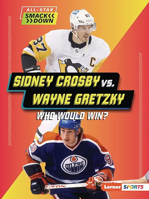 Sidney Crosby vs. Wayne Gretzky: Who Would Win?