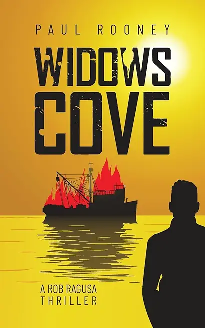 Widows Cove: A Rob Ragusa Thriller