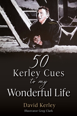 50 Kerley Cues to My Wonderful Life