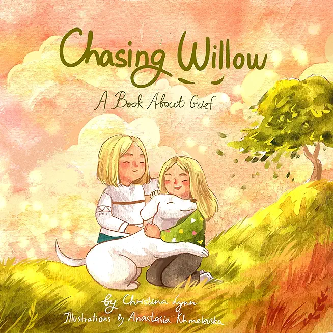 Chasing Willow