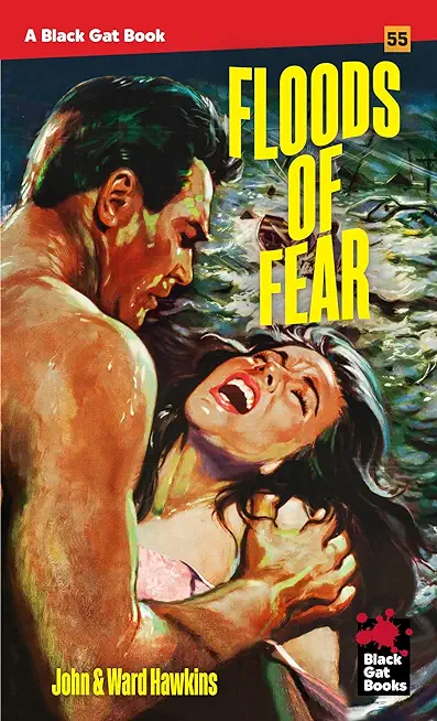 The Floods of Fear