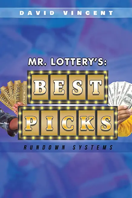 Mr. Lottery's Best Picks: Rundown Systems
