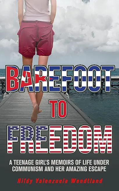Barefoot to Freedom