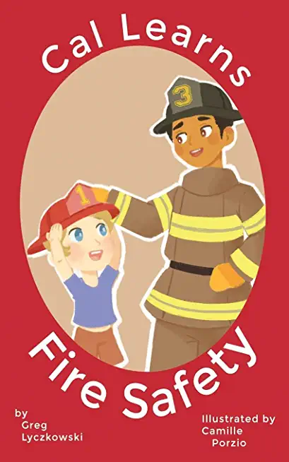 Cal Learns Fire Safety