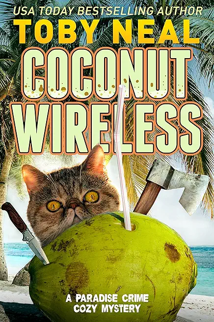 Coconut Wireless: Funny Cozy Mysteries