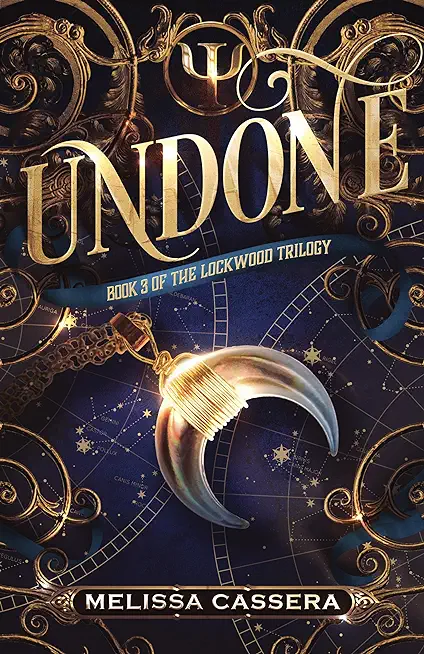 Undone: Book Three of The Lockwood Trilogy