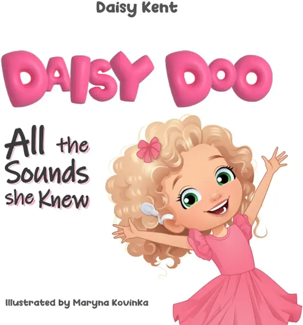 Daisy Doo: All The Sounds She Knew
